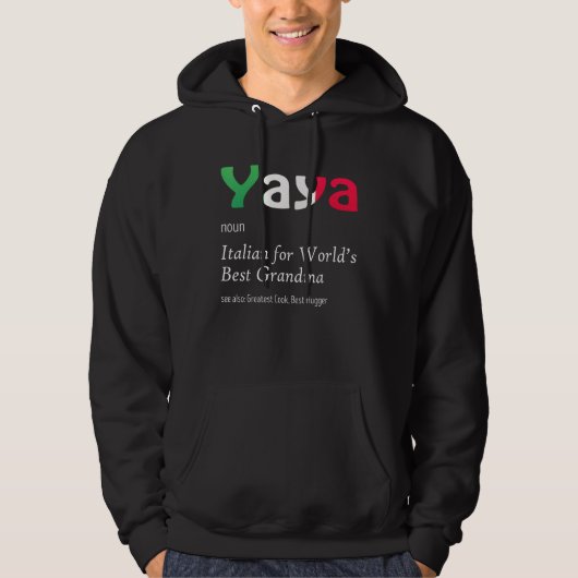Definition Of YaYa World's Greatest Italian Funny  Hoodie (Voorkant)