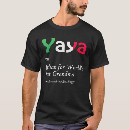 Definition Of YaYa World's Greatest Italian Funny  T-shirt (Voorkant)