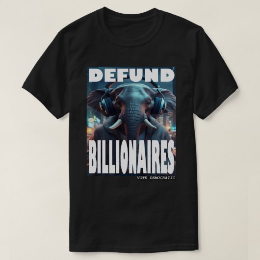 Defund Billionaires T-shirt (Design voorkant)