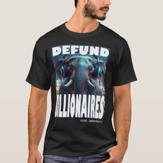 Defund Billionaires T-shirt (Voorkant)