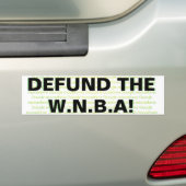 DEFUND DE W.N.B.A! BUMPERSTICKER (Op auto)