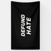 "Defund Hate" zwart wit Spandoek (Verticaal)