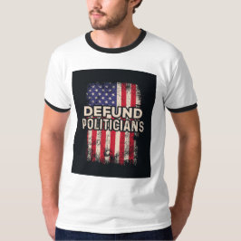DEFUND POLITICI T-shirt – Patriottische verklaring