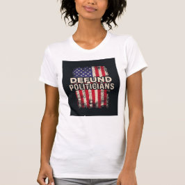DEFUND POLITICI T-shirt – Patriottische verklaring