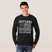 Defund Politicians  Libertarian Anti Government Bi T-shirt (Voorkant volledig)