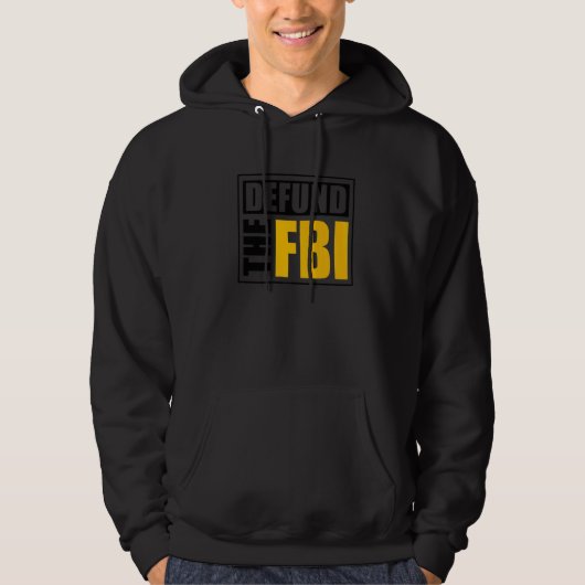 Defund the FBI 1 Hoodie (Voorkant)