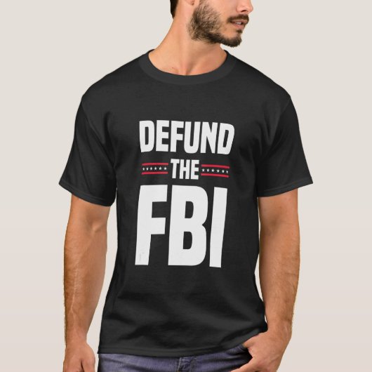 Defund The FBI T-shirt (Voorkant)