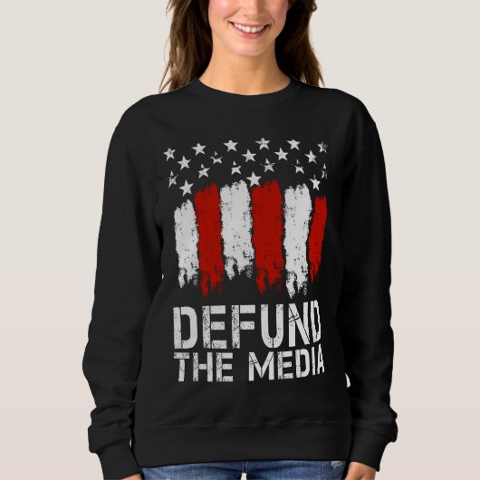 Defund The Media  Medical Freedom No Mandates Trui (Voorkant)