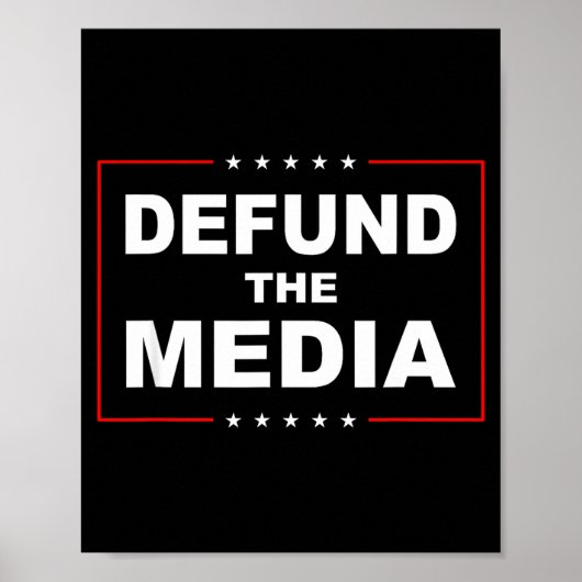 Defund The Media Stop Don't Suprt Fake News  Poster (Voorkant)