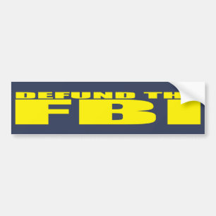 DEFUNTE THE FBI Anti FBI Bumpersticker