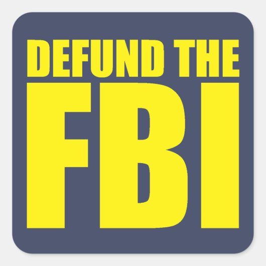 DEFUNTE THE FBI Anti FBI Vierkante Sticker (Voorkant)