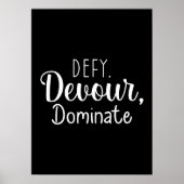 Defy, Devour, Domineren - Hustle, Gym, Succes Poster (Voorkant)