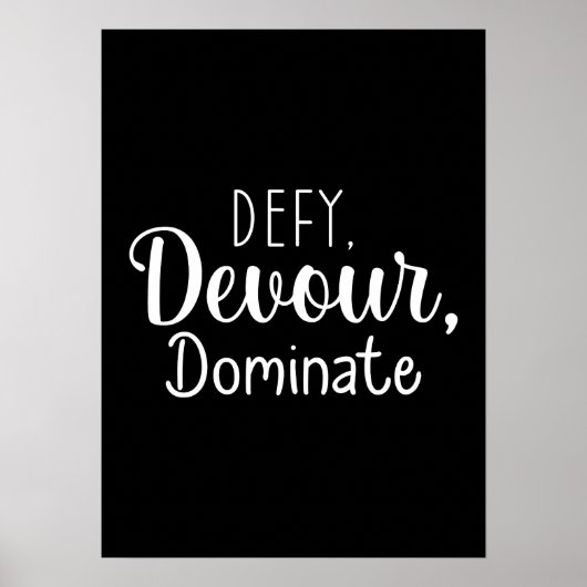 Defy, Devour, Domineren - Hustle, Gym, Succes Poster (Voorkant)