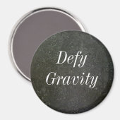 Defy Grativity Magnet (Voorkant / Achterkant)
