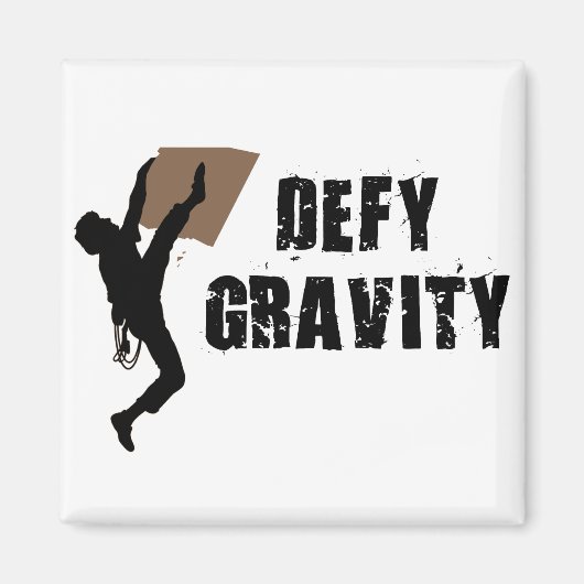 Defy Gravity Magneet (Voorkant)