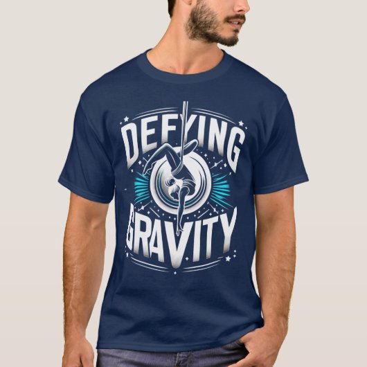 Defying Gravity Aerial Fitness T-shirt. T-shirt (Voorkant)