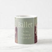 Degas Ballet Art en Quote Koffiemok (Center)
