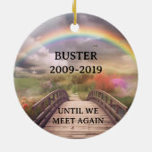 Degenbrug Huisdier Herdenkingsmonument Verlies Op  Keramisch Ornament (Achterkant)