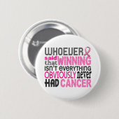Degene die Breast Cancer zei Ronde Button 5,7 Cm (Voorkant /achterkant)