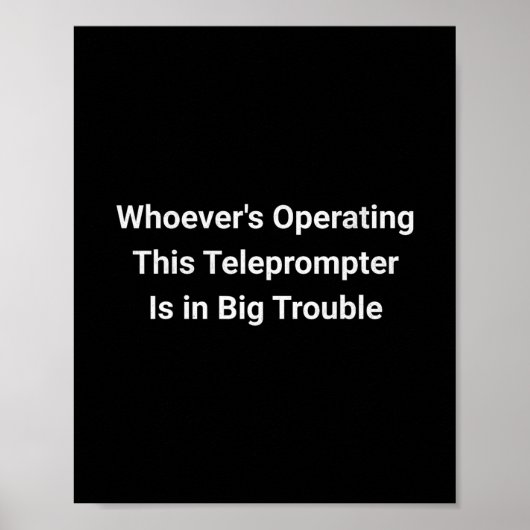 Degene die deze teleprompter bedient, heeft grote poster (Voorkant)
