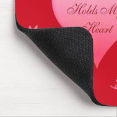 Degene die mijn hart Muismat vasthoudt (Hoek)