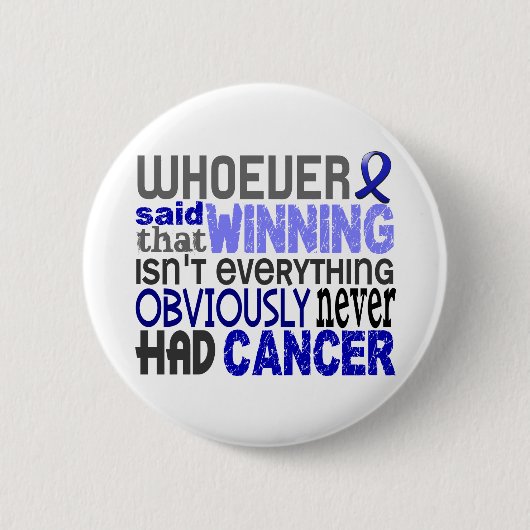 Degene die Rectal Cancer heeft uitbetaald Ronde Button 5,7 Cm (Voorkant)