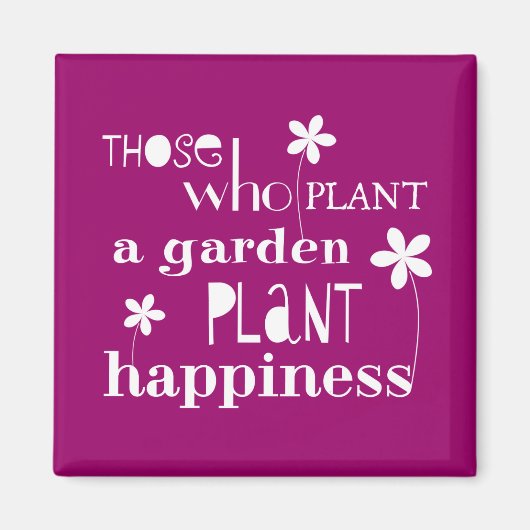 Degenen die een tuinlijk Plant Planten Magneet (Voorkant)