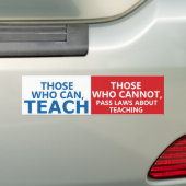 Degenen die kunnen trainen, degenen die Bumperstic Bumpersticker (Op auto)