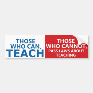 Degenen die kunnen trainen, degenen die Bumperstic Bumpersticker