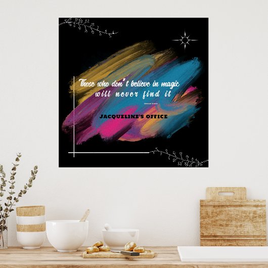 Degenen die niet geloven in Magic - editable text  Poster (Keuken)