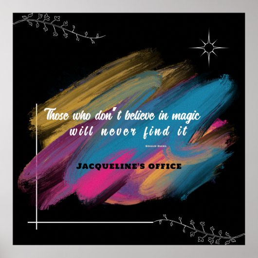 Degenen die niet geloven in Magic - editable text  Poster (Voorkant)