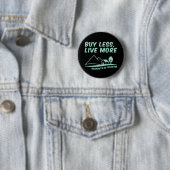 Degrowth is vrijheid: minder kopen, meer leven ronde button 5,7 cm (In situ)