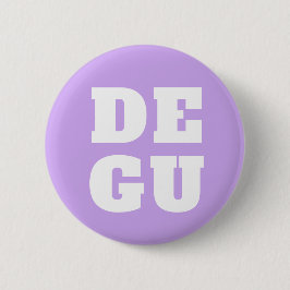 ▣ DEGU ▣ RONDE BUTTON 5,7 CM