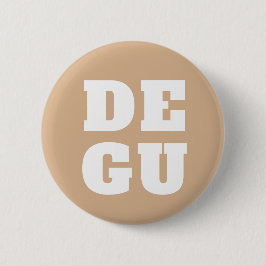 ▣ DEGU ▣ RONDE BUTTON 5,7 CM