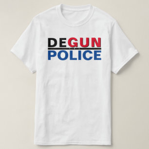 DEGUN THE POLICE T-SHIRT