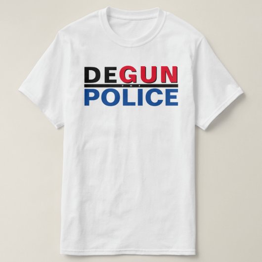 DEGUN THE POLICE T-SHIRT (Design voorkant)