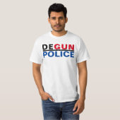 DEGUN THE POLICE T-SHIRT (Voorkant volledig)