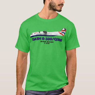 DeHavilland Canada Dash 8300Q300 British Airways T-shirt