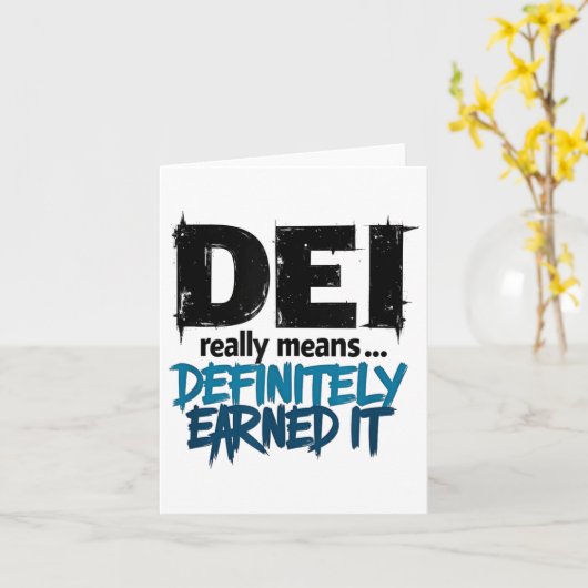 Dei Definitely Earned It Motivational  Kaart (Gele Bloem)