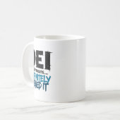 Dei Definitely Earned It Motivational  Koffiemok (Voorkant links)