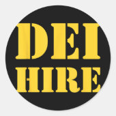 Dei Hire, Diversiteit, Equity, Inclusion, Anti Ronde Sticker (Voorkant)