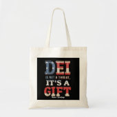 DEI is geen bedreiging, het is een geschenk De per Tote Bag (Voorkant)
