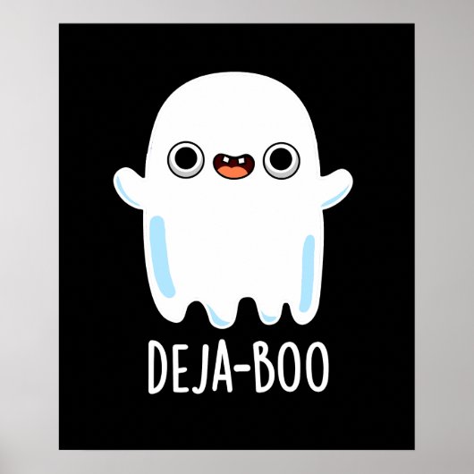 Deja Boo Funny Ghost Pun Dark BG Poster (Voorkant)