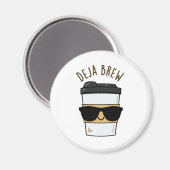 Deja Brew Funny Coffee Pun Magneet (Voorkant / Achterkant)