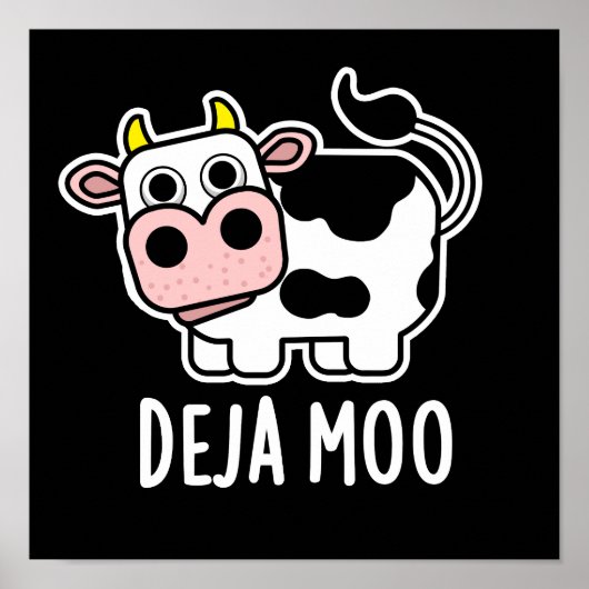 Deja Moo Funny Koe Pun Dark BG Poster (Voorkant)