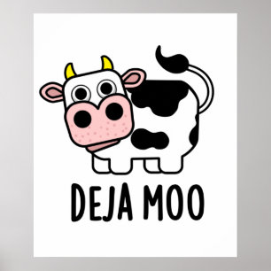 Deja Moo Funny Koe Pun Poster