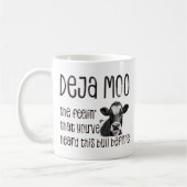 Deja Moo - Je hebt die stier eerder gehoord Koffiemok (Links)