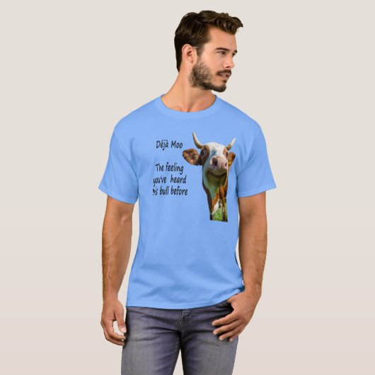 Déjà Moo Quote T-shirt (Voorkant volledig)