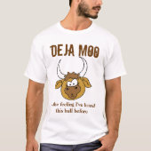 Deja Moo T-Shirt (Voorkant)