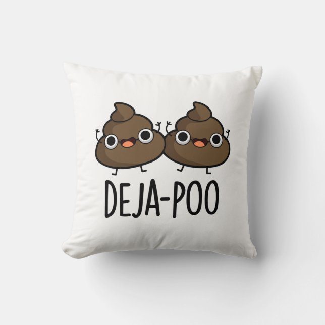 Deja Poo Funny Double Poop Pun Kussen (Voorkant)